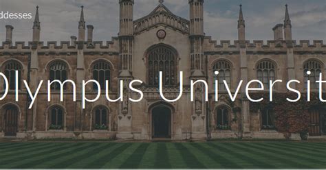 WELCOME TO OLYMPUS UNIVERSITY!! .